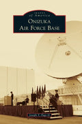 Onizuka Air Force Base - Hardcover