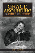 Grace Abounding to the Chief of Sinners - Paperback
