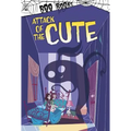 Attack of the Cute - Hardcover