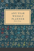 Any Year Planner: Weekly Planner - Paperback