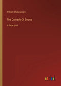 The Comedy Of Errors: in large print - Paperback