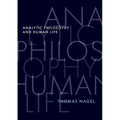 Analytic Philosophy and Human Life - Hardcover