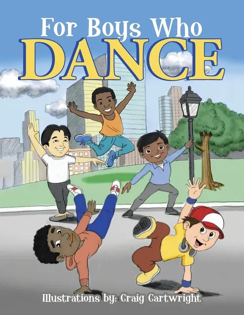For Boys Who Dance - Paperback