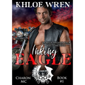 Inking Eagle: MC Contemporary Romance - Paperback
