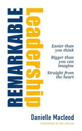 Remarkable Leadership - Paperback