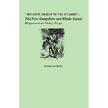 Death Seem'd to Stare: The New Hampshire and Rhode Island Regiments at Valley Forge - Paperback