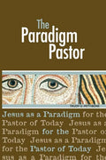 The Paradigm Pastor - Paperback