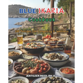 Blue Ikaria: A Kitchen Cookbook with 100 Diet Recipes for Longevity & Wellness - Paperback