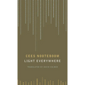 Light Everywhere: Selected Poems - Paperback