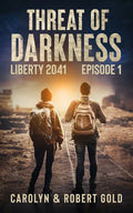 Liberty 2041: Episode Book 1 - Paperback