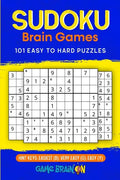 Sudoku Brain Games: 101 Easy To Hard Puzzles - Paperback