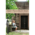Open Mausoleum Door - Paperback