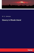 Slavery in Rhode Island - Paperback