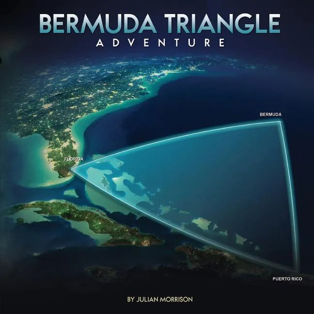 Bermuda Triangle Adventure - Paperback