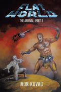Flat World: The Arrival: Part 2 - Paperback
