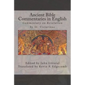 Ancient Bible Commentaries in English- Victorinus on Revelation: Commentary on Revelation by St. Victorinus - Paperback