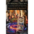 Burning Psalms: Confronting Adonai after Auschwitz - Paperback