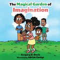 The Magical Garden of Imagination - Paperback