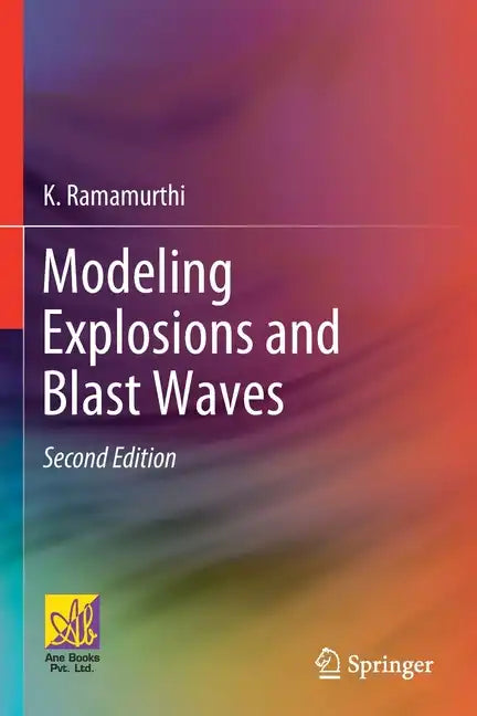 Modeling Explosions and Blast Waves - Paperback