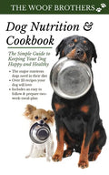 Dog Nutrition and Cookbook: The Simple Guide to Keeping Your Dog Happy and Healthy - Paperback