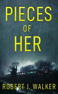 Pieces of Her - Paperback