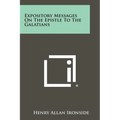 Expository Messages on the Epistle to the Galatians - Paperback