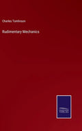 Rudimentary Mechanics - Hardcover
