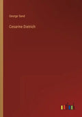 Cesarine Dietrich - Paperback