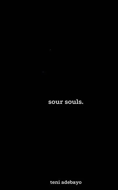 sour souls - Paperback