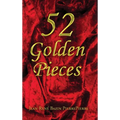 52 Golden Pieces - Hardcover