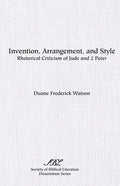 Invention, Arrangement, and Style: Rhetorical Criticism of Jude and 2 Peter - Paperback