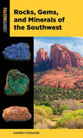 Rocks, Gems, and Minerals of the Southwest - Paperback