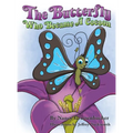 The Butterfly Who Became a Cocoon - Hardcover