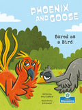 Bored as a Bird - Library Binding