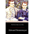 The Rover Boys on a Tour - Paperback