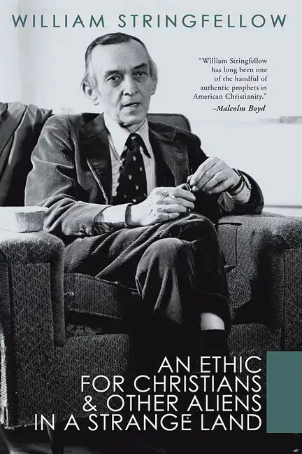 An Ethic for Christians and Other Aliens in a Strange Land - Paperback