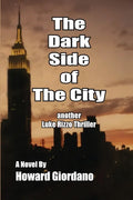 The Dark Side of the City - Paperback
