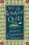 The Runaway Quilt: An ELM Creek Quilts Novel - Paperback