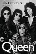 Queen: The Early Years - Paperback
