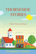 Thorneside Stories: A Mix of Sun and Cloud - Paperback