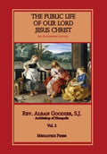 Public Life of Our Lord Jesus Christ, vol. 2 - Hardcover