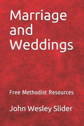 Free Methodist Handbook: Marriage and Weddings: Virtual Church Resources - Paperback