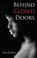 Behind Closed Doors - Paperback