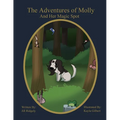 The Adventures of Molly, And Her Magic Spot - Paperback