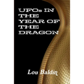 UFOs IN THE YEAR OF THE DRAGON - Paperback