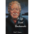 A Life Lived Backwards: Poems by an Emergency Medical Technician - Paperback