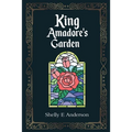 King Amadore's Garden - Paperback
