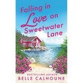 Falling in Love on Sweetwater Lane - Paperback