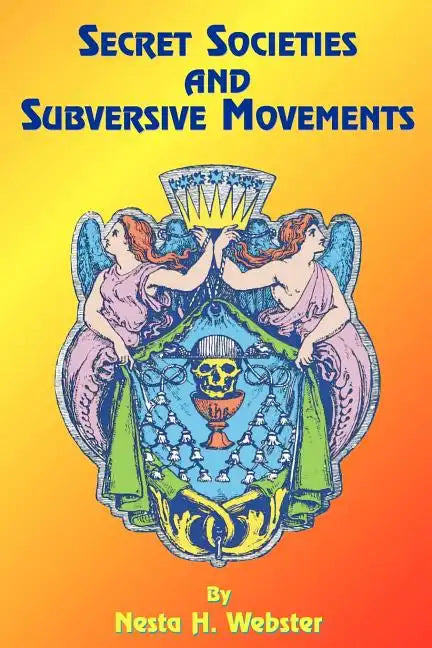 Secret Societies and Subversive Movements - Paperback
