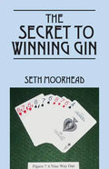 The Secret to Winning Gin - Paperback